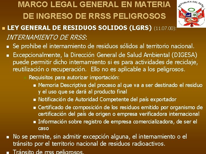 MARCO LEGAL GENERAL EN MATERIA DE INGRESO DE RRSS PELIGROSOS n LEY GENERAL DE