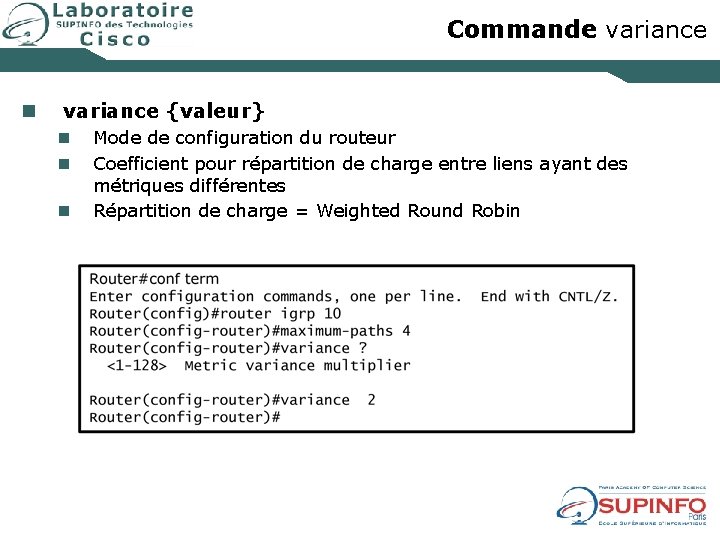 Commande variance n variance {valeur} n n n Mode de configuration du routeur Coefficient