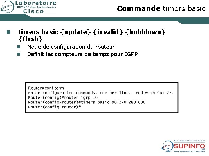 Commande timers basic n timers basic {update} {invalid} {holddown} {flush} n n Mode de