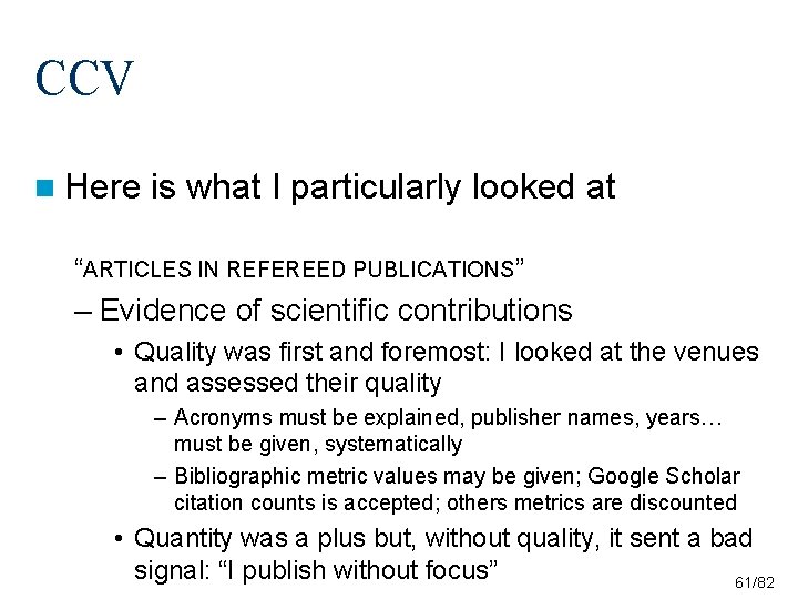 CCV n Here is what I particularly looked at “ARTICLES IN REFEREED PUBLICATIONS” – CCV n Here is what I particularly looked at “ARTICLES IN REFEREED PUBLICATIONS” –