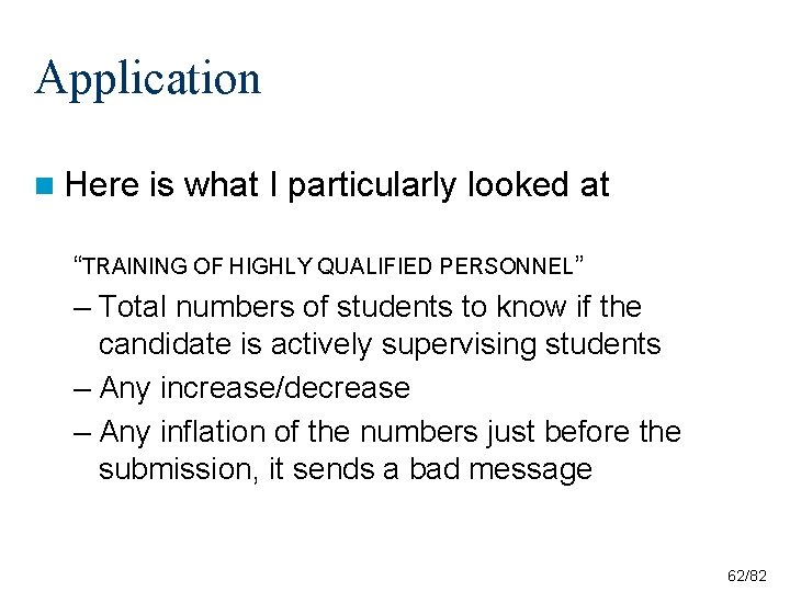 Application n Here is what I particularly looked at “TRAINING OF HIGHLY QUALIFIED PERSONNEL” Application n Here is what I particularly looked at “TRAINING OF HIGHLY QUALIFIED PERSONNEL”