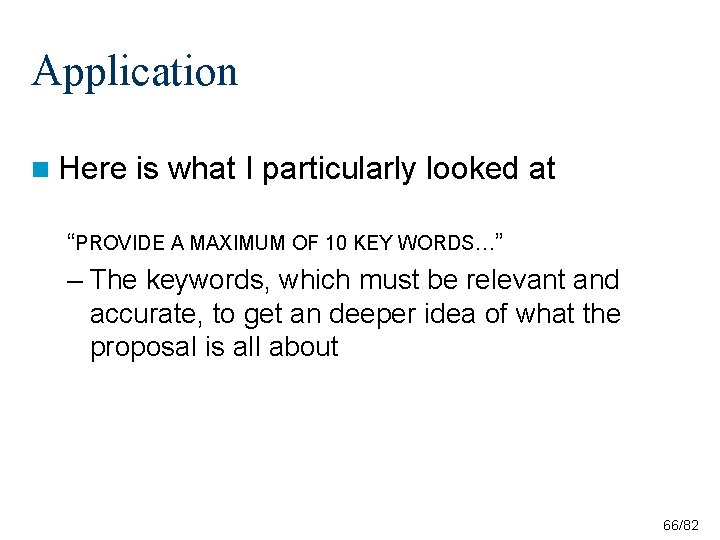 Application n Here is what I particularly looked at “PROVIDE A MAXIMUM OF 10 Application n Here is what I particularly looked at “PROVIDE A MAXIMUM OF 10