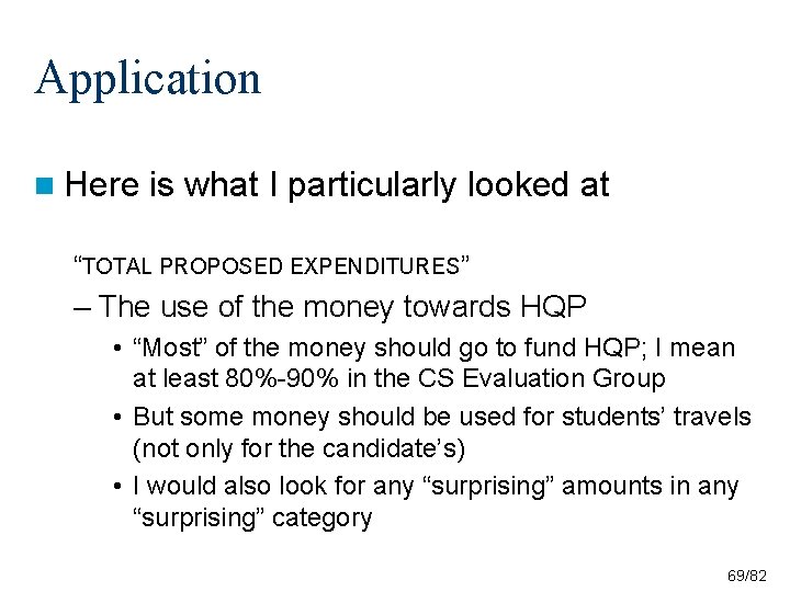 Application n Here is what I particularly looked at “TOTAL PROPOSED EXPENDITURES” – The Application n Here is what I particularly looked at “TOTAL PROPOSED EXPENDITURES” – The