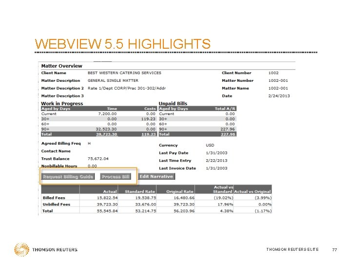WEBVIEW 5. 5 HIGHLIGHTS THOMSON REUTERS ELITE 77 