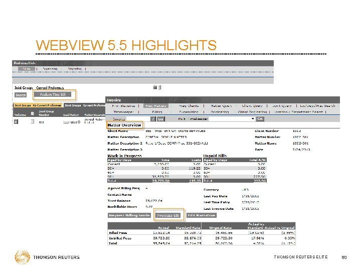 WEBVIEW 5. 5 HIGHLIGHTS THOMSON REUTERS ELITE 80 