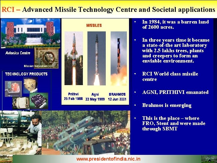 RCI – Advanced Missile Technology Centre and Societal applications • In 1984, it was RCI – Advanced Missile Technology Centre and Societal applications • In 1984, it was