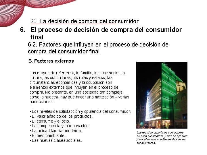 01 La decisión de compra del consumidor 6. El proceso de decisión de compra