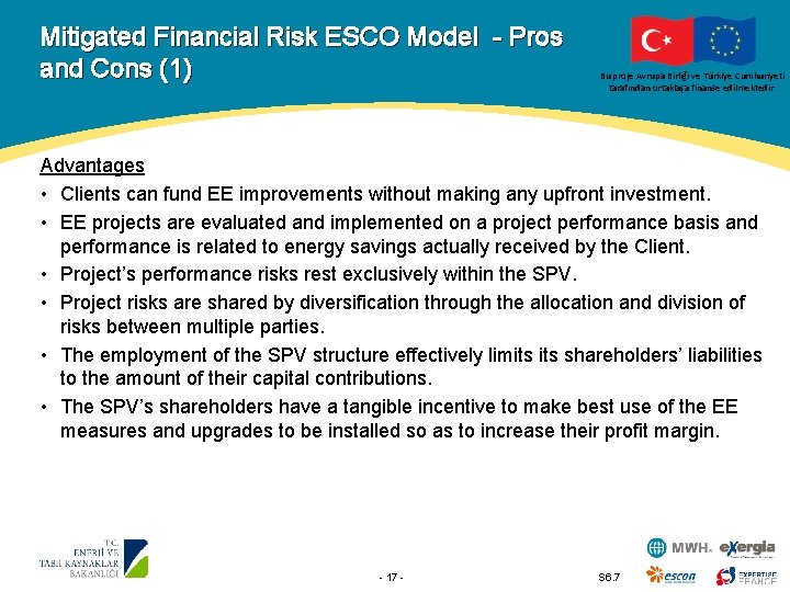 Mitigated Financial Risk ESCO Model - Pros and Cons (1) Bu proje Avrupa Birliği