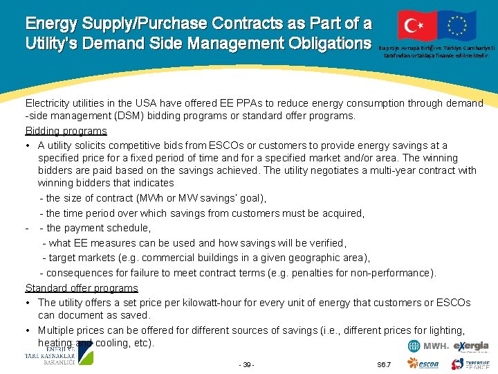 Energy Supply/Purchase Contracts as Part of a Utility’s Demand Side Management Obligations Bu proje