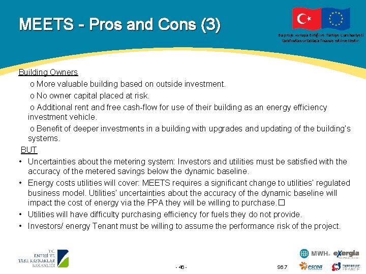MEETS - Pros and Cons (3) Bu proje Avrupa Birliği ve Türkiye Cumhuriyeti tarafından
