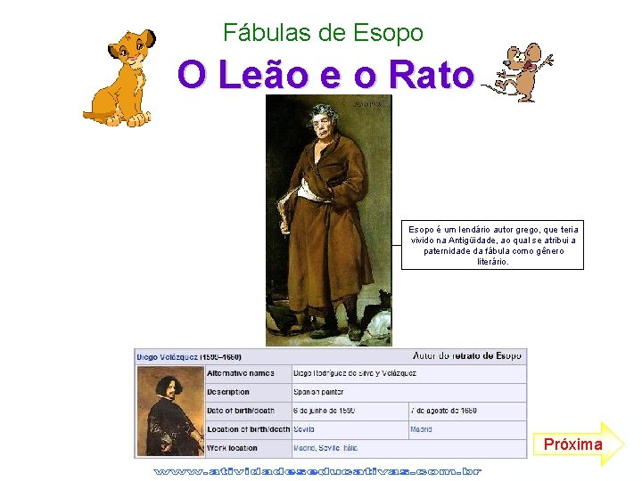 Fábulas de Esopo O Leão e o Rato Ajuda: Localize a palavra que representa