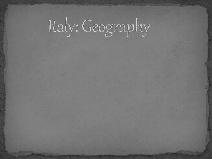 Italy: Geography 