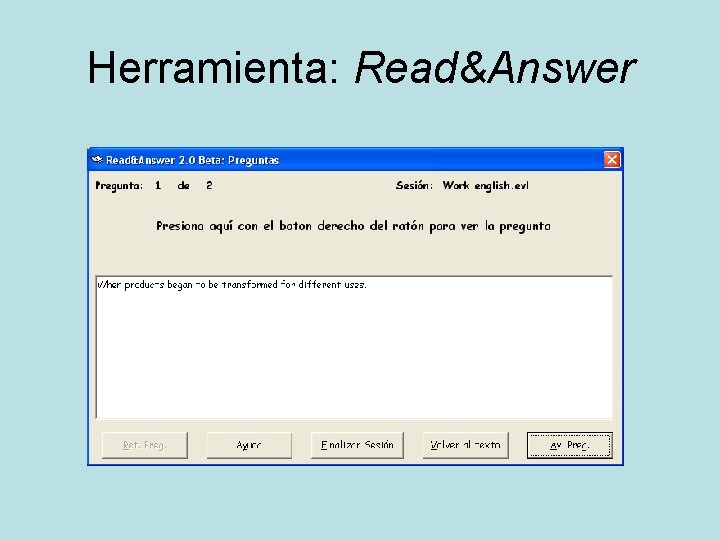 Herramienta: Read&Answer 