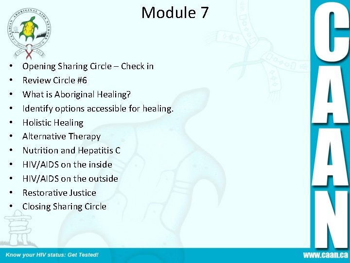 Module 7 • • • Opening Sharing Circle – Check in Review Circle #6