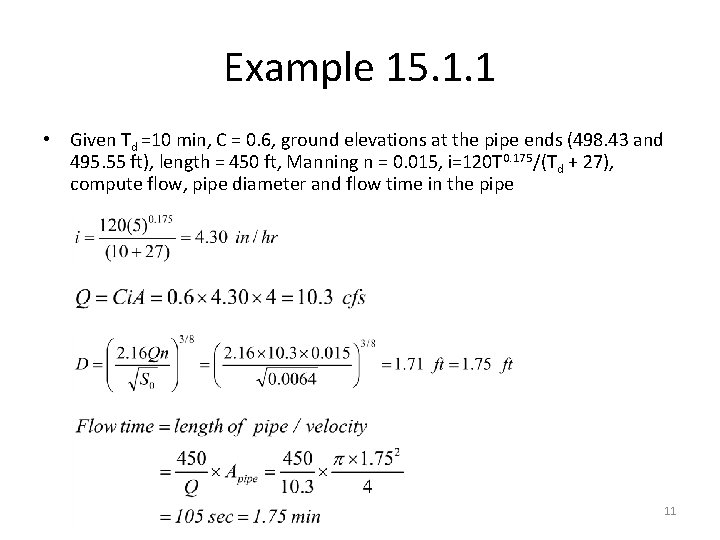 Example 15. 1. 1 • Given Td =10 min, C = 0. 6, ground