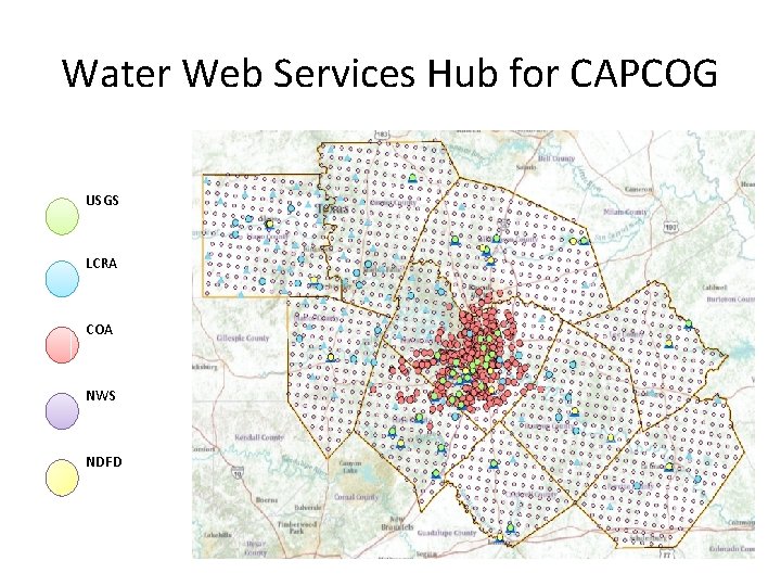 Water Web Services Hub for CAPCOG USGS LCRA COA NWS NDFD 