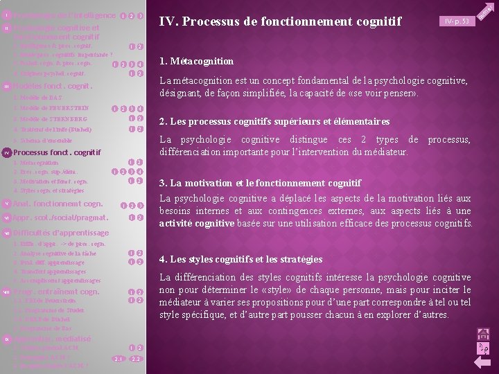 II Psychologie de l’intelligence 1 2 3 Psychologie cognitive et fonctionnement cognitif 1. Intelligence