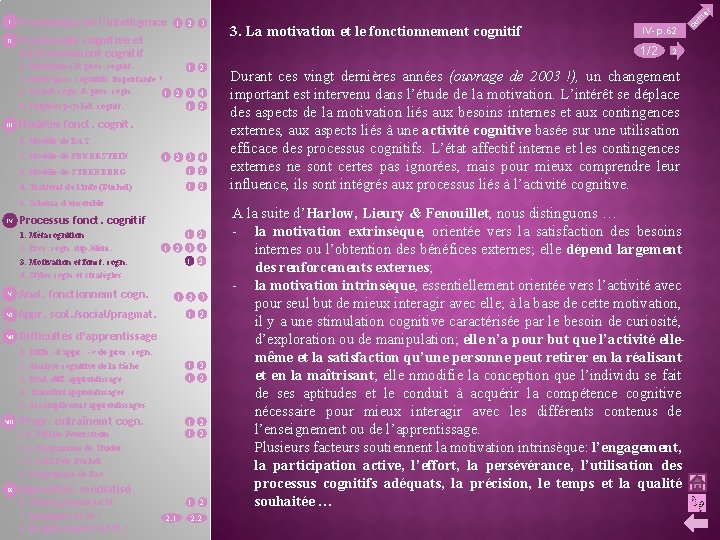 II Psychologie de l’intelligence 1 2 3 Psychologie cognitive et fonctionnement cognitif Modèles fonct.