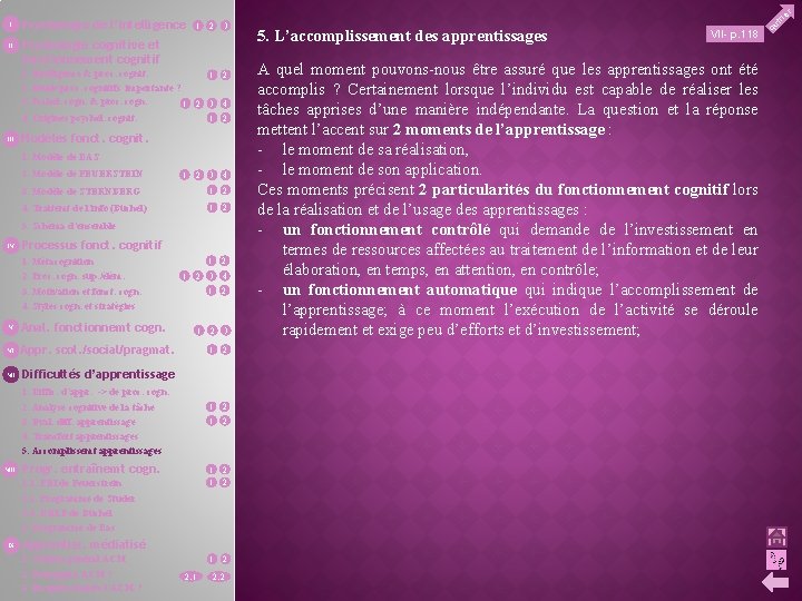 II Psychologie de l’intelligence 1 2 3 Psychologie cognitive et fonctionnement cognitif 1. Intelligence
