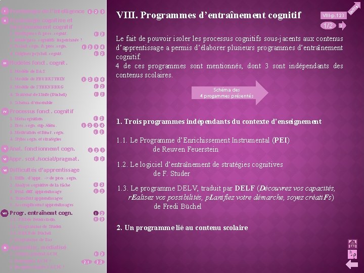 II Psychologie de l’intelligence 1 2 3 Psychologie cognitive et fonctionnement cognitif Modèles fonct.