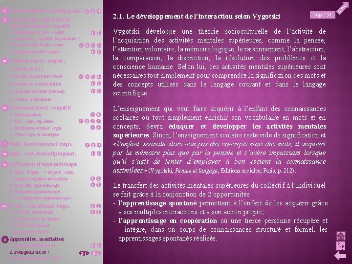 II Psychologie de l’intelligence 1 2 3 Psychologie cognitive et fonctionnement cognitif 1. Intelligence
