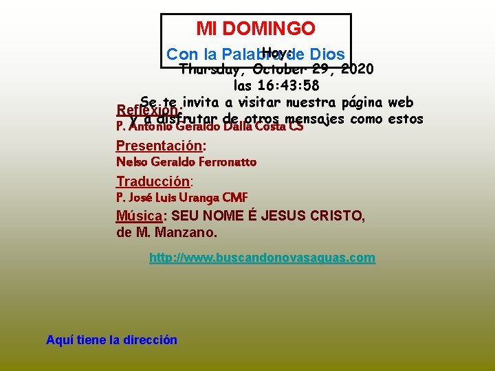 MI DOMINGO Hoy: de Dios Con la Palabra Thursday, October 29, 2020 las 16: