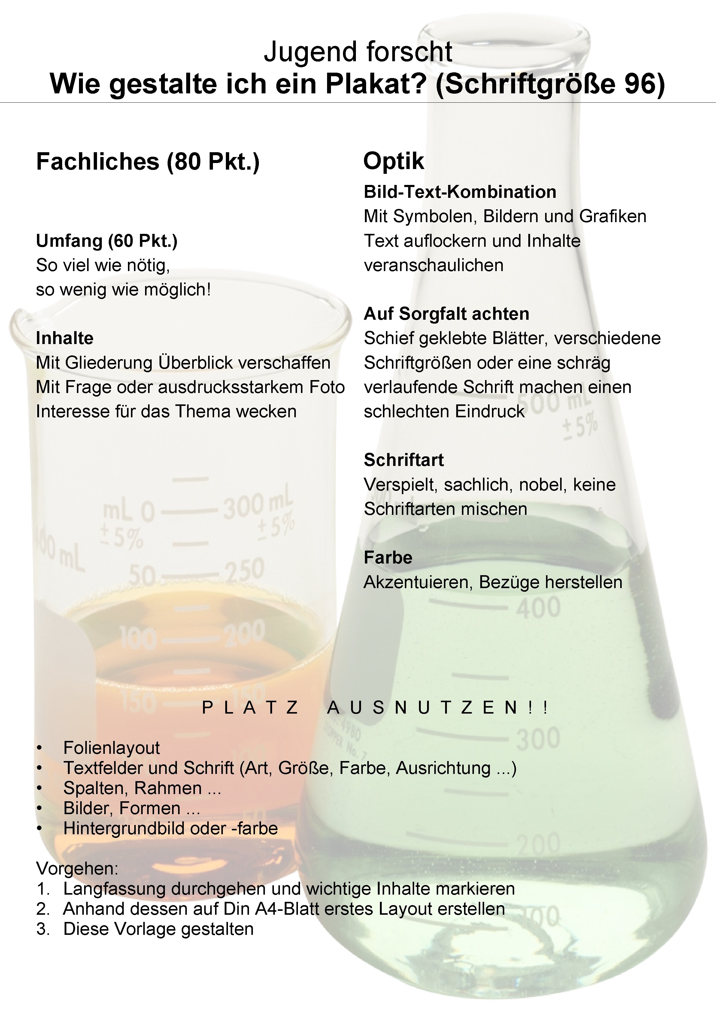 Jugend forscht Wie gestalte ich ein Plakat? (Schriftgröße 96) Optik Fachliches (80 Pkt. )