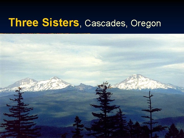 Three Sisters, Cascades, Oregon 