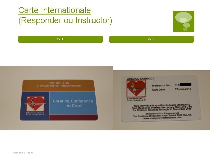 Carte Internationale (Responder ou Instructor) Recto France. SST. com Verso 