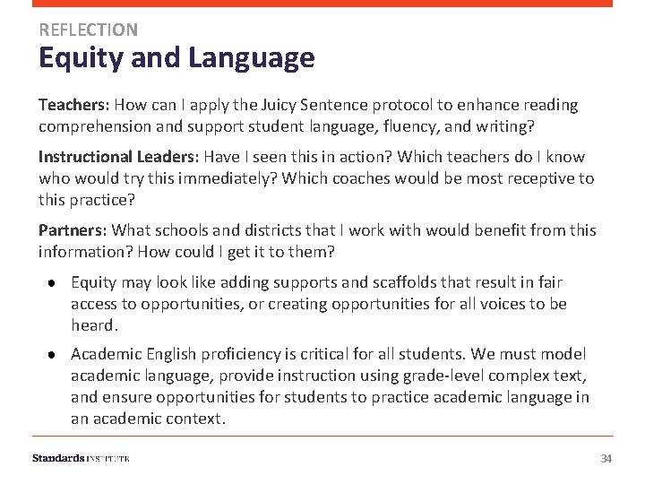 REFLECTION Equity and Language Teachers: How can I apply the Juicy Sentence protocol to