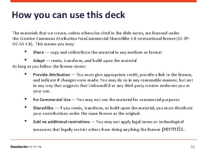 How you can use this deck The materials that we create, unless otherwise cited
