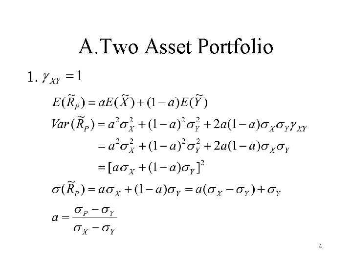 A. Two Asset Portfolio 1. 4 