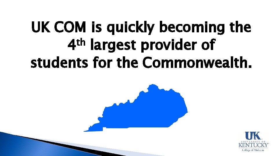 UK COM is quickly becoming the 4 th largest provider of students for the
