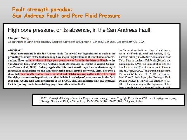 Fault strength paradox: San Andreas Fault and Pore Fluid Pressure 