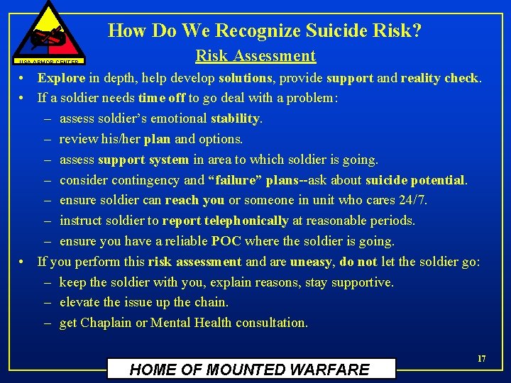 How Do We Recognize Suicide Risk? USA ARMOR CENTER Risk Assessment • Explore in