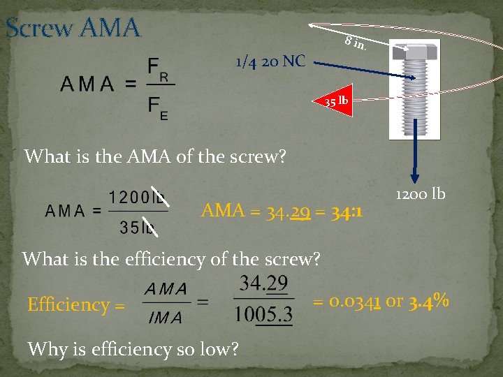 Screw AMA 8 in. 1/4 20 NC 35 lb What is the AMA of