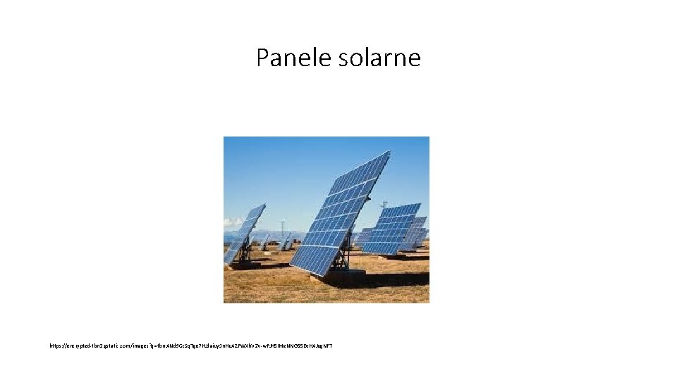 Panele solarne https: //encrypted-tbn 2. gstatic. com/images? q=tbn: ANd 9 Gc. Sq. Tge 7