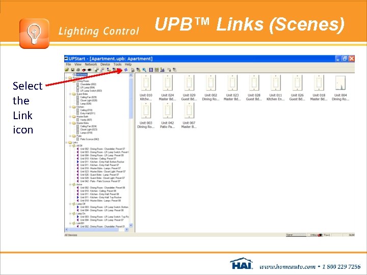 UPB™ Links (Scenes) Select the Link icon UPB™ Links (Scenes) Select the Link icon