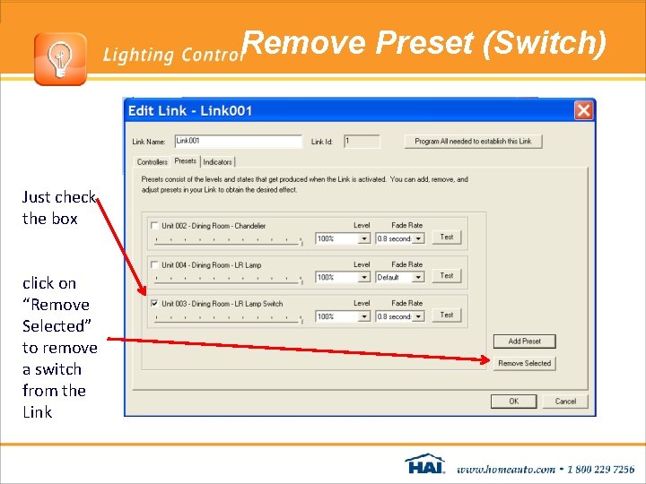 Remove Preset (Switch) Just check the box click on “Remove Selected” to remove a Remove Preset (Switch) Just check the box click on “Remove Selected” to remove a