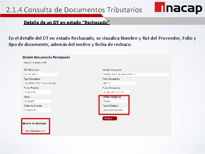 2. 1. 4 Consulta de Documentos Tributarios Detalle de un DT en estado “Rechazado”