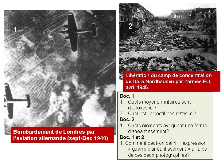 1 2 Libération du camp de concentration de Dora-Nordhausen par l’armée EU, avril 1945. 1 2 Libération du camp de concentration de Dora-Nordhausen par l’armée EU, avril 1945.