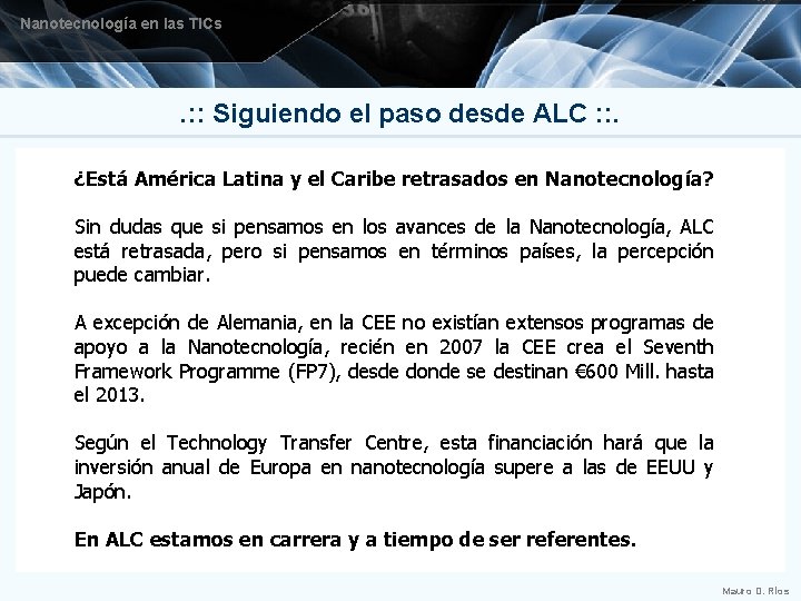 Nanotecnología en las TICs . : : Siguiendo el paso desde ALC : :