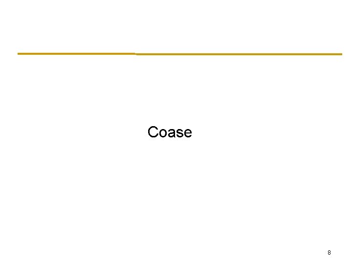 Coase 8 