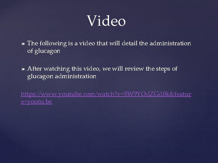 Video ❧ ❧ The following is a video that will detail the administration of