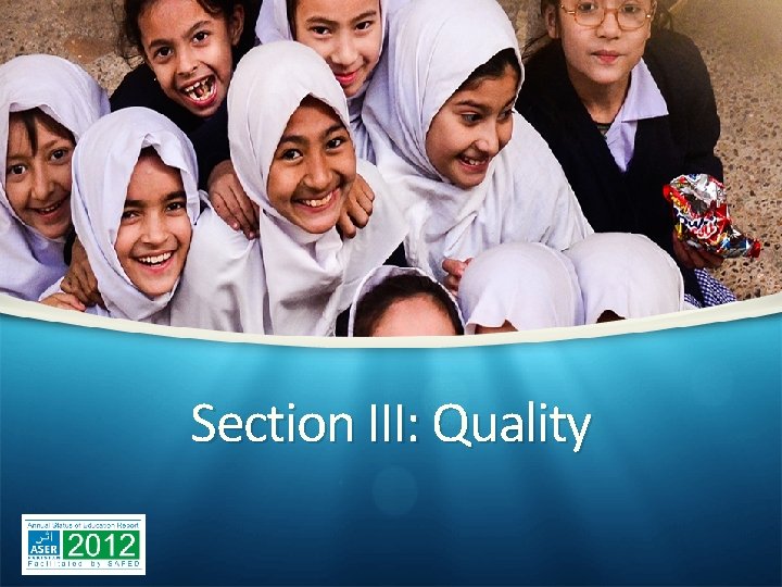 Section III: Quality 