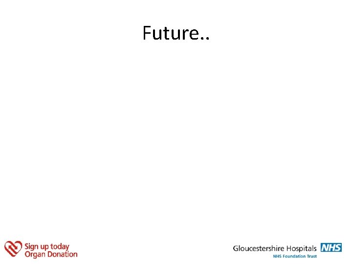 Future. . 