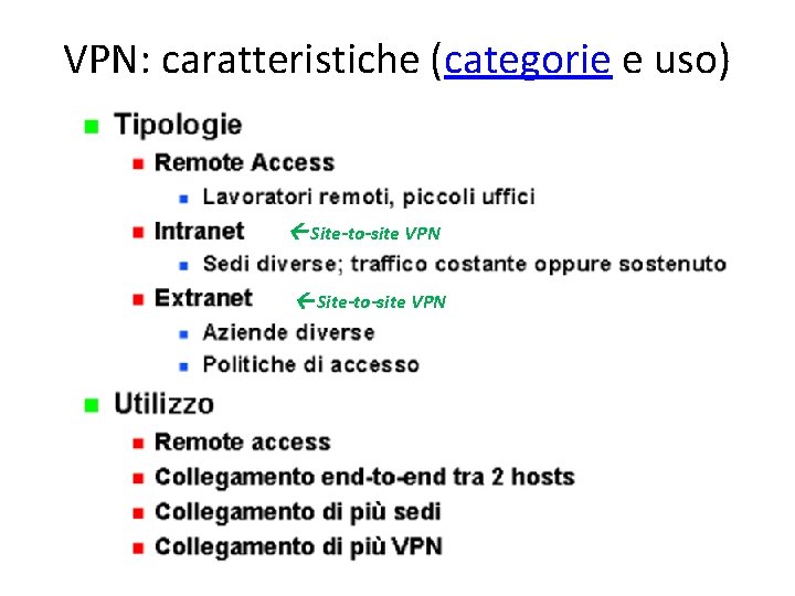 VPN: caratteristiche (categorie e uso) Site-to-site VPN 