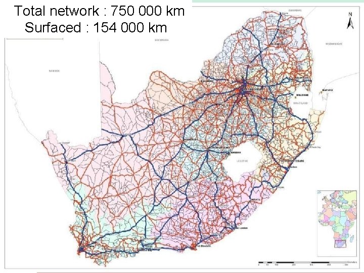 Total network : 750 000 km Surfaced : 154 000 km Overview • Pillar