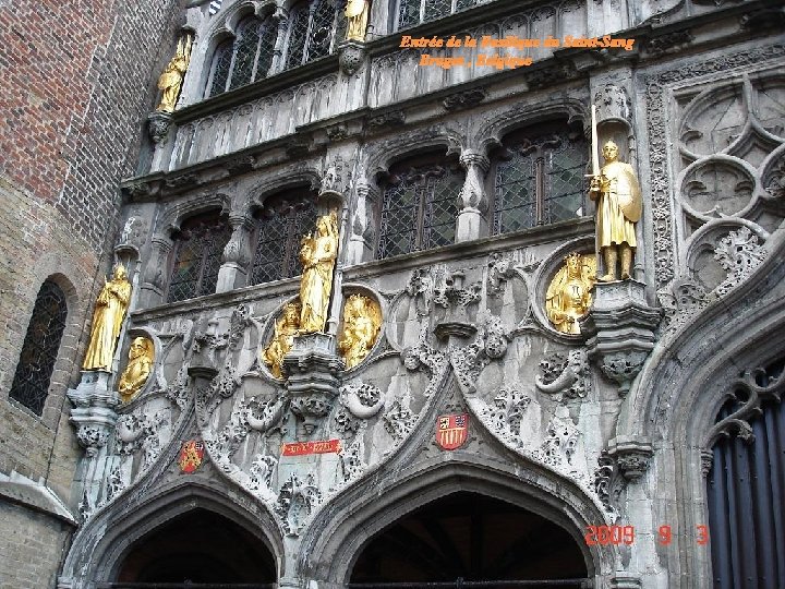 Entrée de la Basilique du Saint-Sang Bruges , Belgique 