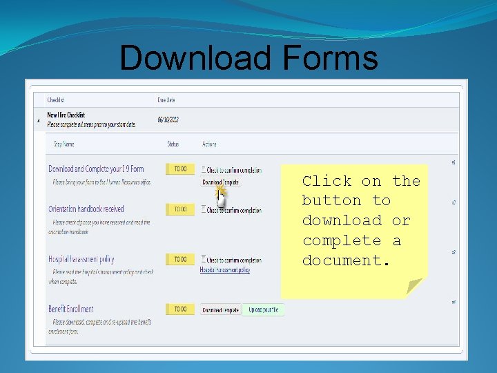 Download Forms Click on the button to download or complete a document. 